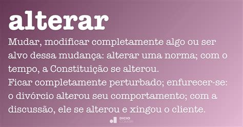 Alterar - Dicio, Dicionário Online de Português